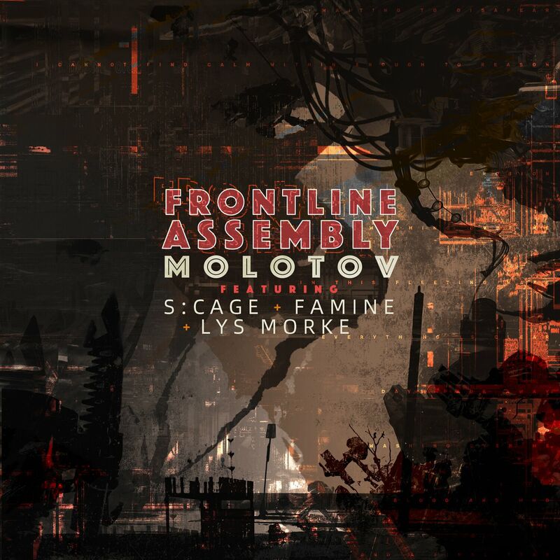 Front Line Assembly - Molotov (Remix) feat. s:cage + Famine + Lys Morke